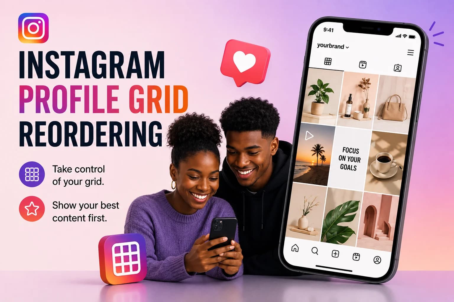 Instagram Profile Grid Reordering Guide for 2026