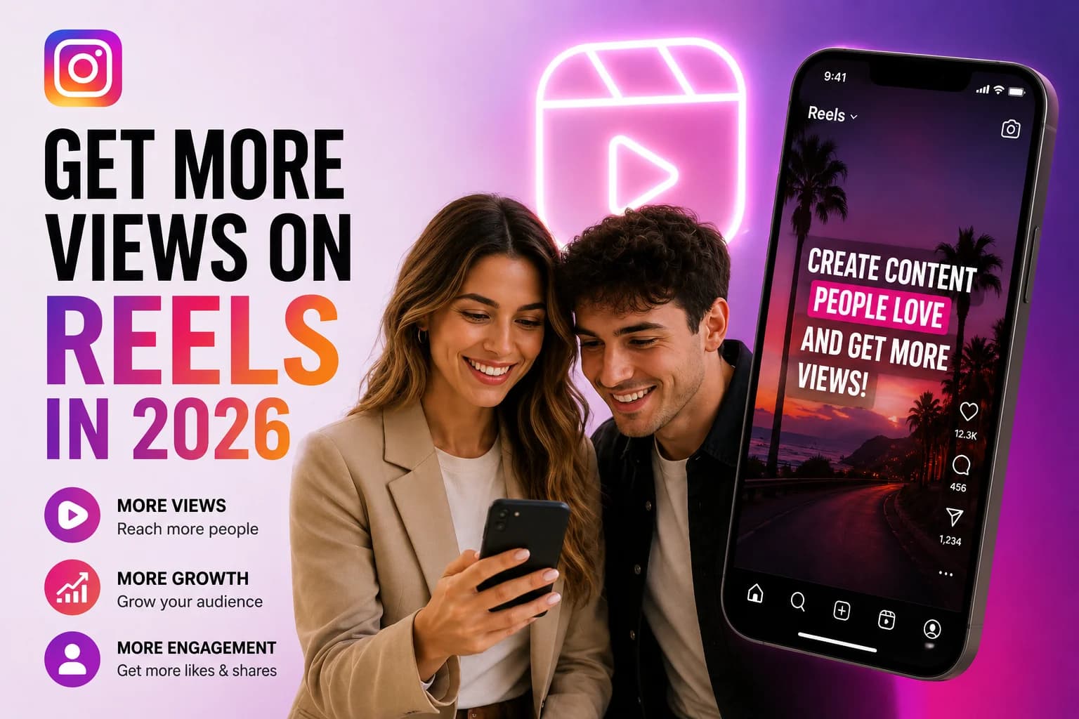 How to Get More Views on Instagram Reels in 2026